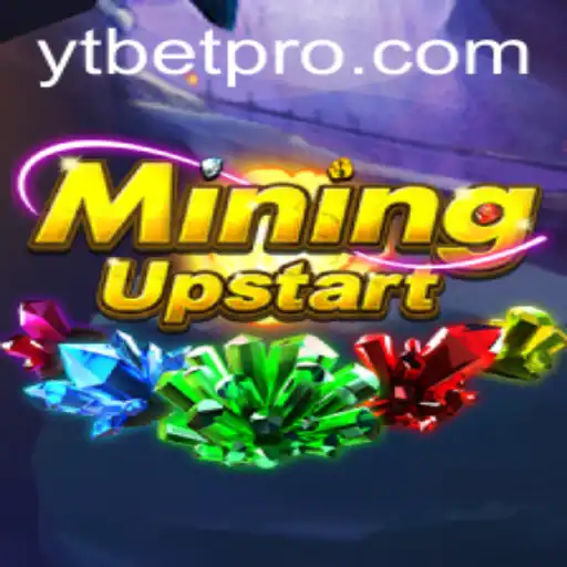 Exploring the World of MiningUpstart and the Role of YTBET